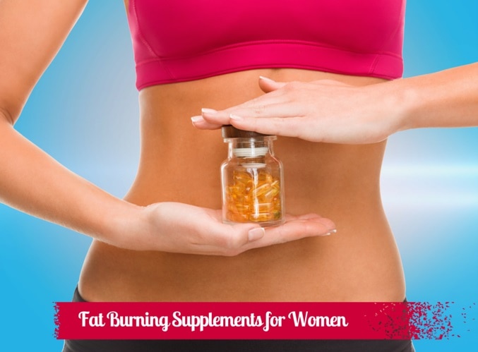 8 Fat Burning Supplements for Women