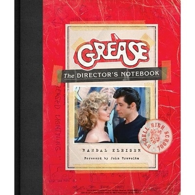 Grease - The Director's Notebook